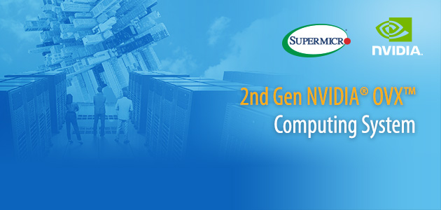 Supermicro lansează a doua generație a sistemului de calcul NVIDIA® OVX™ pentru colaborare 3D, metavers și simulare Digital Twin, alimentat de noul GPU NVIDIA L40GPU NVIDIA L40